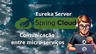 Service Discovery Eureka em java e SpringBoot - Microserviços - Aula 14