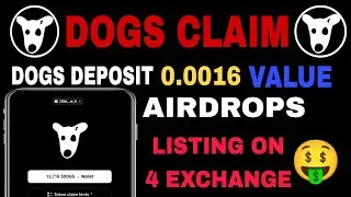 Dogs Airdrop Claim | Dogs Listing On 4 Exchange | Dogs Price 0.0016 | Dogs Deposit In Binence