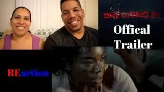 Breaking In - Official (Trailer) REaction