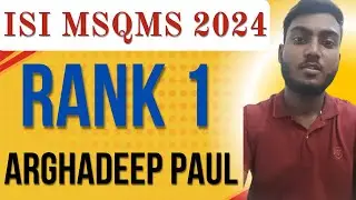 ISI MSQMS 2024 Rank 1 | Arghadeep Pal From Dr. Sourav Sir's Classes | Success Story