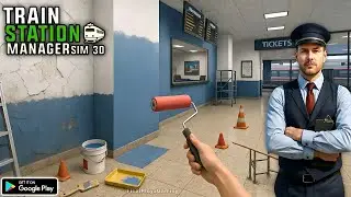 Train Station Manager Sim 3D | Android Gameplay #01