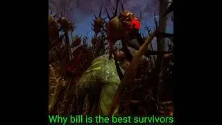 Dead by daylight why bill is the best survivors #deadbydaylight #gaming #memes #disney
