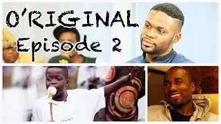 O'RIGINAL EPISODE 2: L'ENFANT DU PAYS avec Serge IBAKA et Espoir 