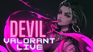Ascendant Rank Grind 💪 | New Agent ISO | #Devil3