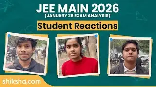 JEE Mains 2026 January 28 Exam Analysis | Students Reactions & Difficulty #jeemain2026 #jeemain