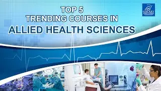 Top 5 Trending Courses in Allied Health Sciences | Galaxy Education