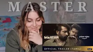 MASTER - Trailer Reaction| Thalaphaty Vijay | Vijay Sethupathi |White Girl Reacts