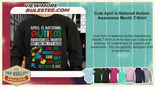 Cute April Is National Autism Awareness Month T-Shirt