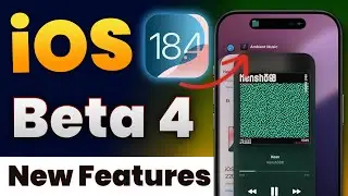 iOS 18.4 Beta 4 is Out! Should You Update? What's New Features, Changes, Bug Fixes and Performance