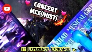 MUSICAL PERFORMANCE AT MCE(NUST)|EXPERIENCE ECHANGE.