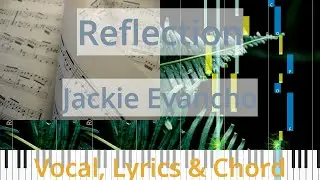 🎹Reflection, Chord & Lyrics, Jackie Evancho, Synthesia Piano