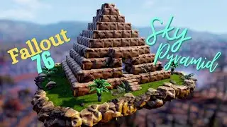 Fallout 76 Camps- Sky-Pyramid