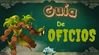 Wakfu Monocuenta | Guía 6 | Oficios