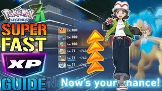 Pok&eacute;mon Legends: Z-A INSANE XP Guide! EASY Level 100 Pok&eacute;mon! DO THIS NOW For EASY XP