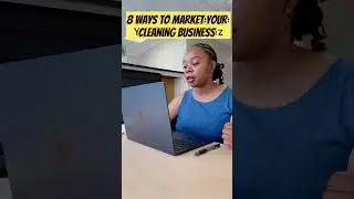 8 Ways To Market Your Cleaning Business! #cleaningbusinesscoach #cleaningbusiness