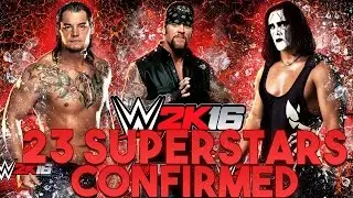 WWE 2K16 23 Confirmed Superstars!