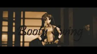 [MMD] Booty Swing