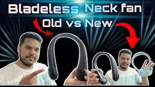 Neck Fan | Neck Fan Unboxing I Portable Neck Fan I Old Vs New Neck Fan