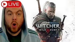 LIVE  - First Playthrough - The Witcher 3 Wild Hunt