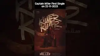 Captain Miller First Single Date announced #dhanush #southmovies #kollywood #captainmiller