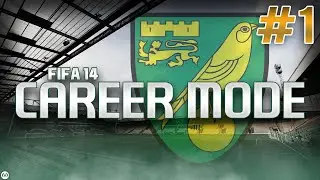 FIFA 14 | Career Mode | #1 | Welcome