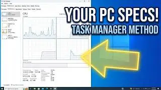 How to find computer specs in Windows (using Task manager)
