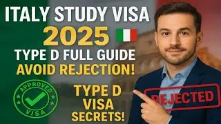 🇮🇹 Italy Study Visa Type D 2025 Full Process Explained!