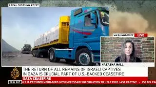 Natasha Hall To Aljazeera English: Israel has Restricted the Amount of Aid allowed in Gaza Strip