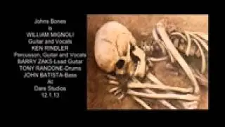 Johns Bones REHEARSAL 12-1-2013