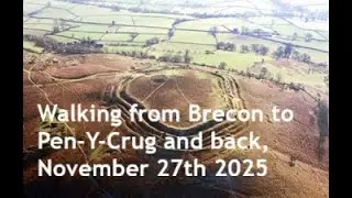 Walking from Brecon to Pen-Y-Crug, an Iron Age hillfort