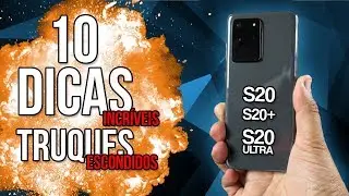 ✅10 dicas incríveis e funções secretas para o seu #GalaxyS20,  #S20+ e S20 Ultra✅ - Parte 1