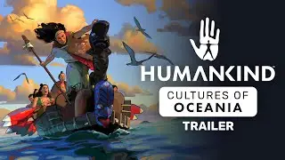 HUMANKIND&trade; - Cultures of Oceania DLC