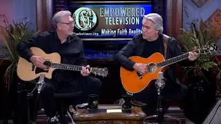 Doyle Dykes Special Guest #1 Empowered TV