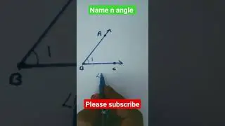 Three  ways  to name  an angle || How to name  an angle #angle #shots