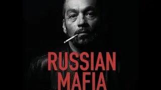 DARK TRUTH BEHIND THE RUSSIAN MAFIA  |  #russianmafia #MafiaHistory #crimedocumentary #underworld