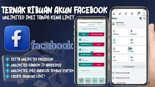 NEW SET TB TERNAK 1000 AKUN FACEBOOK UNLIMITED IMEI TANPA KENA LIMIT