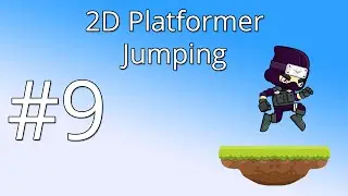9. Unity 5 tutorial for beginners: 2D Platformer - Jumping