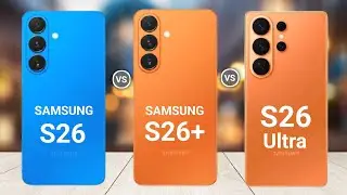 Samsung Galaxy S26 Ultra против Samsung S26 Plus против Samsung S26 &mdash; в чем разница?