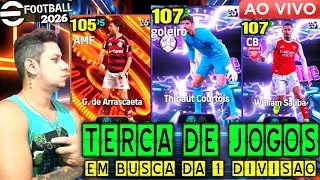 🔴🔥 EFOOTBALL 2026 AO VIVO | TERÇA DE JOGOS NA LIGA EFOOTBALL | 🔥RUMO A 1° DIVISÃO🔥 | PS4/PS5.