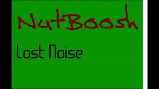 NutBoosh. (Nutbush) By Lost noise