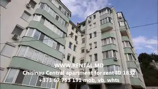 ID 1832 Chisinau Central apartment for rent