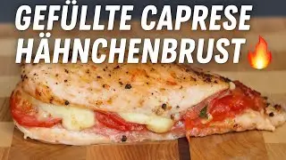 Caprese H&auml;hnchenbrust vom Pelletgrill &ndash; saftig, aromatisch & voller Geschmack! 🍅🧀🔥