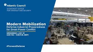 Modern mobilization: Defense-industrial preparedness for great-power conflict