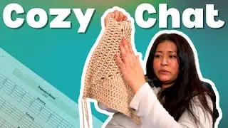 Cozy Crochet Chats & Temperature Blanket