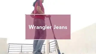 Wrangler Jeans- #TrueDenim