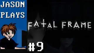 Fatal Frame (PS2) [#9] - Into The Depths