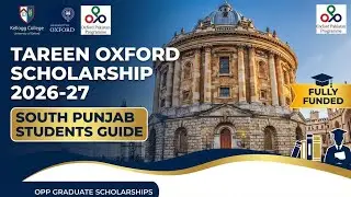 Oxford University Scholarship 2026 | Tareen Scholarship for South Punjab