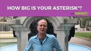 How Big is Your Asterisk*?