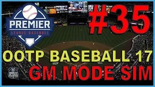 Expansion & Player Draft - OOTP Baseball 17 - GM Mode Sim - ep. 35