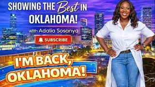 I'm Back! Welcome to Showing The Best in Oklahoma | Real Estate & Lifestyle